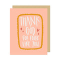 Thank God for Folks Like You Friendship Greeting Card