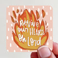 Revive Our Hearts Oh Lord Vinyl Sticker
