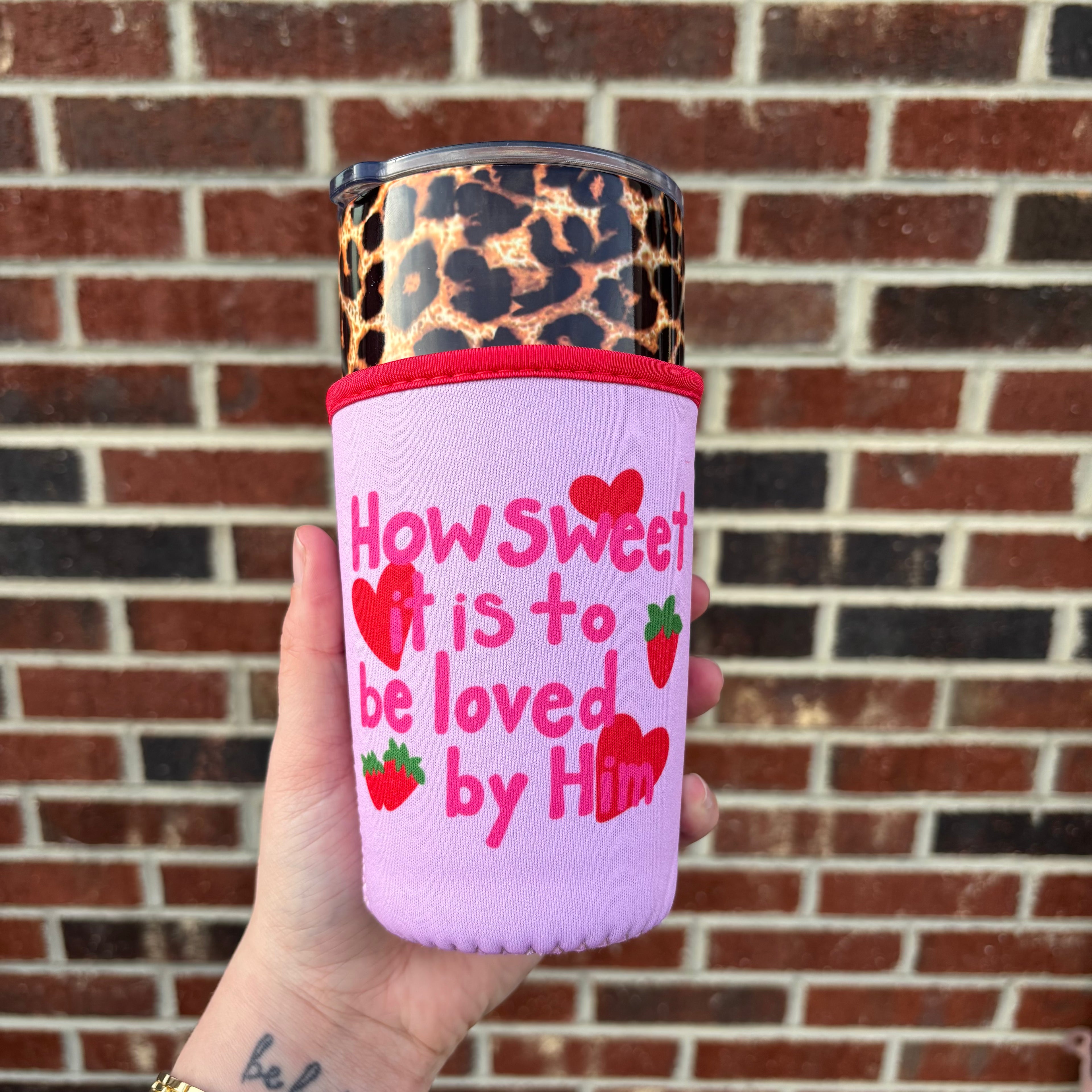 How Sweet it is to be Loved by Him Coffee Sleeve