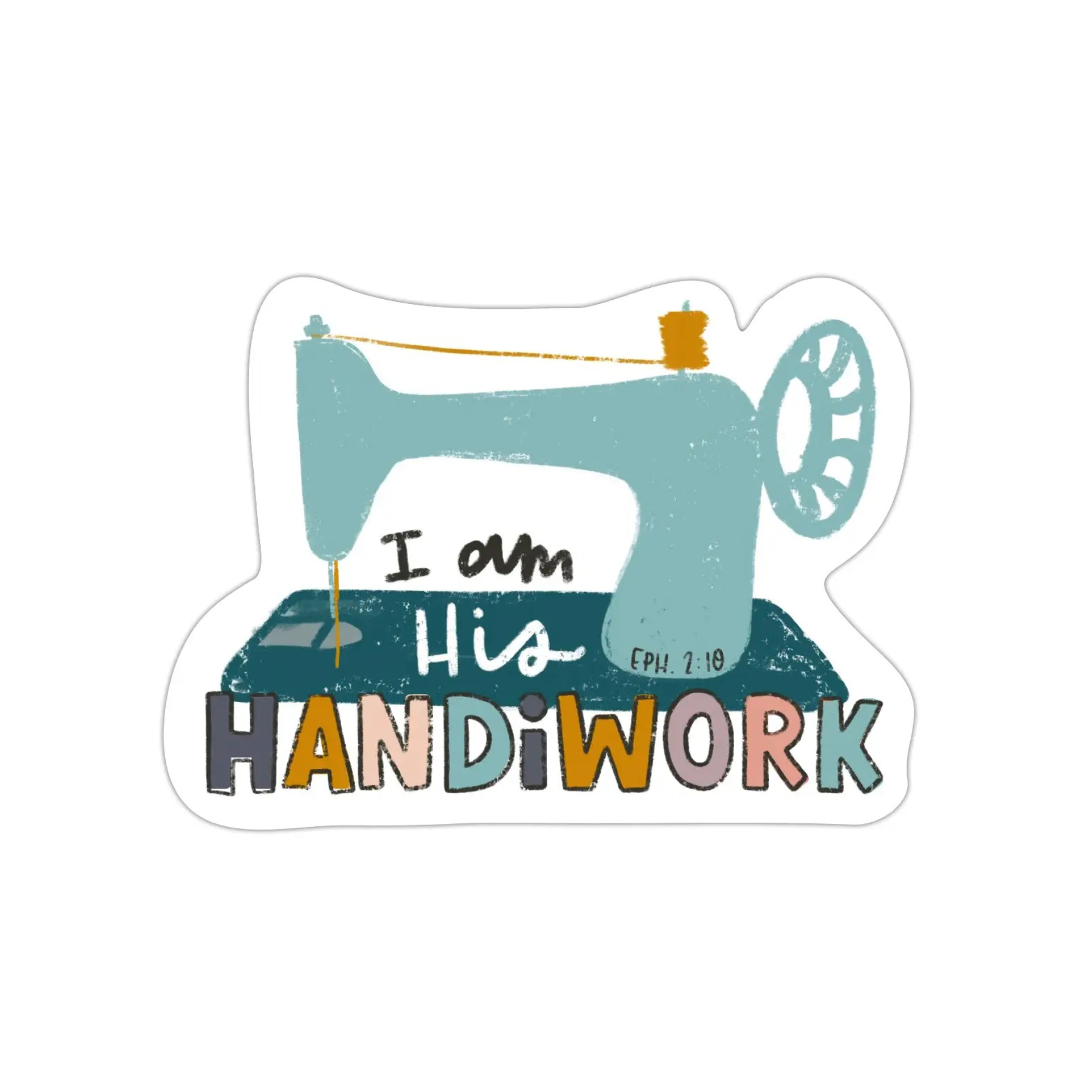 I am His Handiwork Sewing Machine Vinyl Sticker