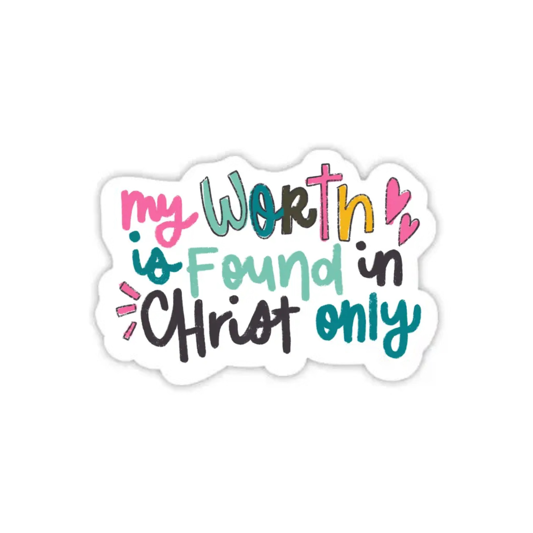 My Worth is Found in Christ Alone Vinyl Sticker