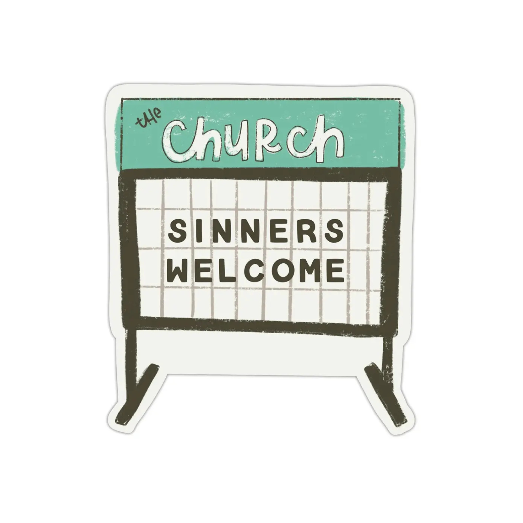 Church Sign Sinners Welcome Vinyl Sticker