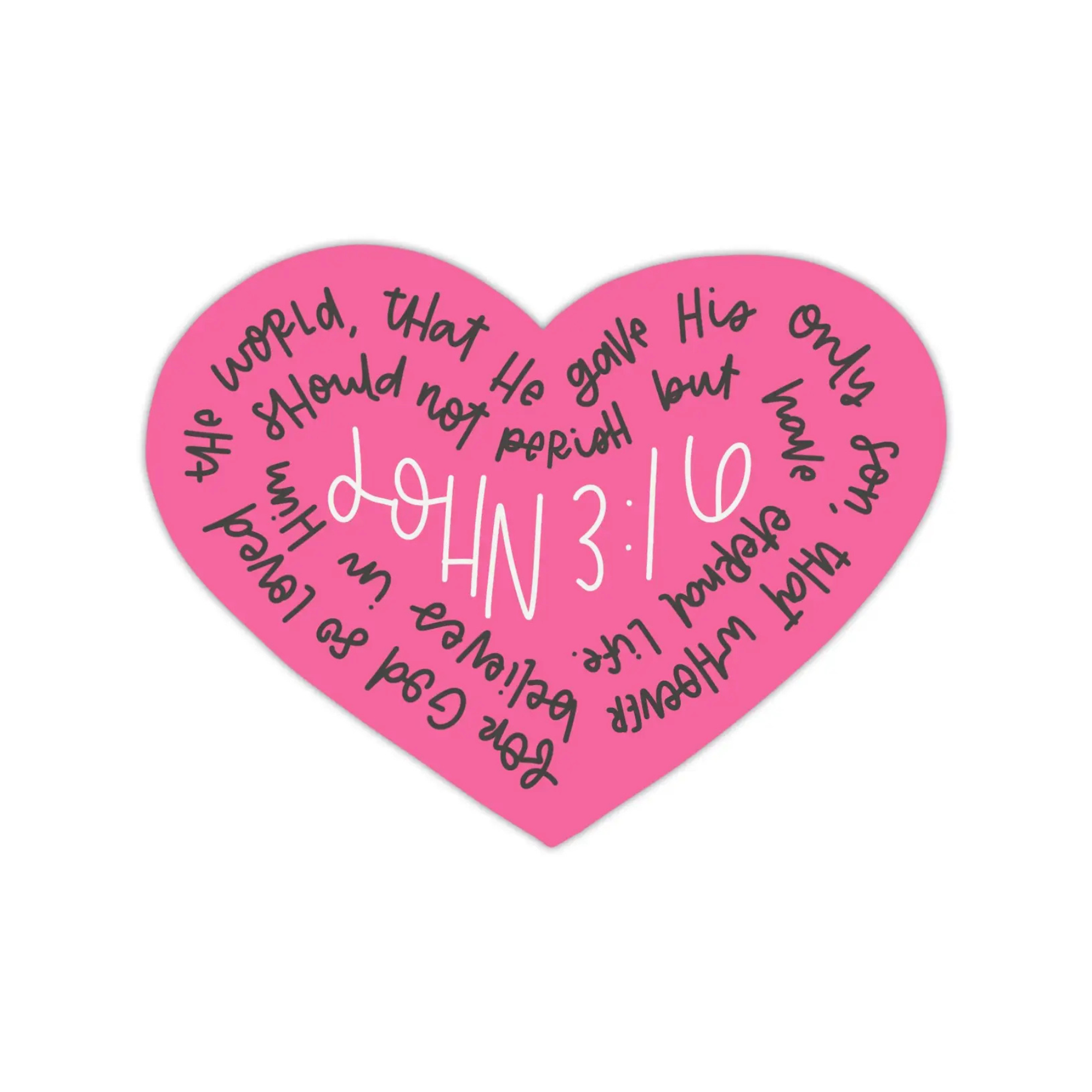 For God so loved the world... John 3:16 Heart Vinyl Sticker