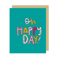 Oh Happy Day! Greeting Card