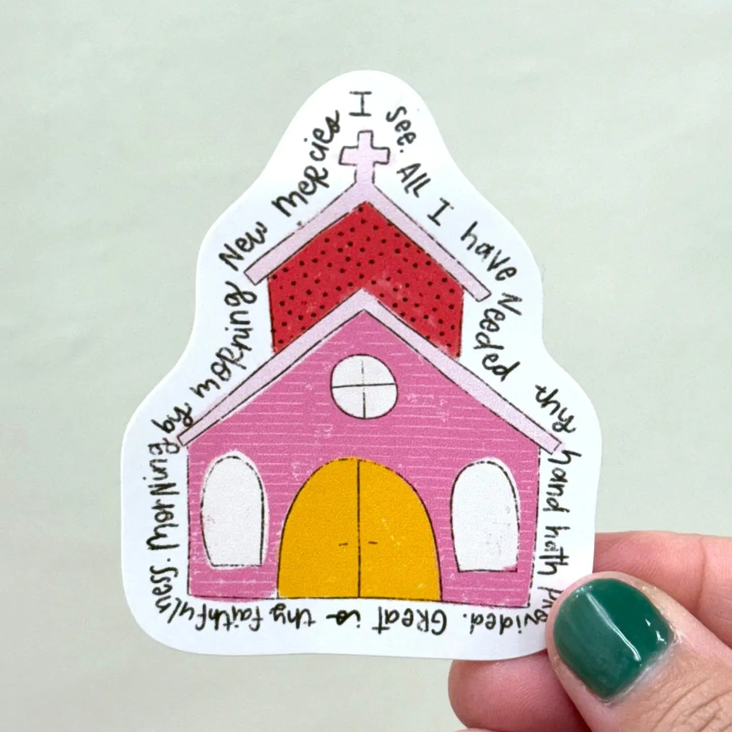 Morning By Morning New Mercies I See... Great Is Try Faithfulness - Pink & Yellow Church- Vinyl Sticker