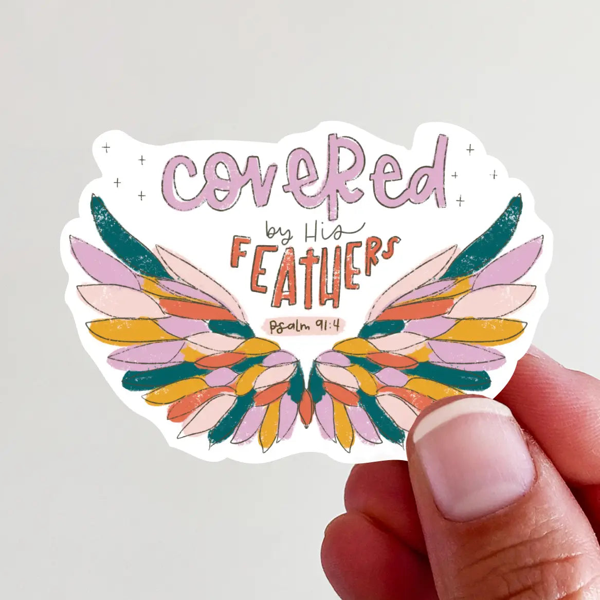 Covered By His Feathers-Psalm 91:4 (Multicolor) Vinyl Sticker