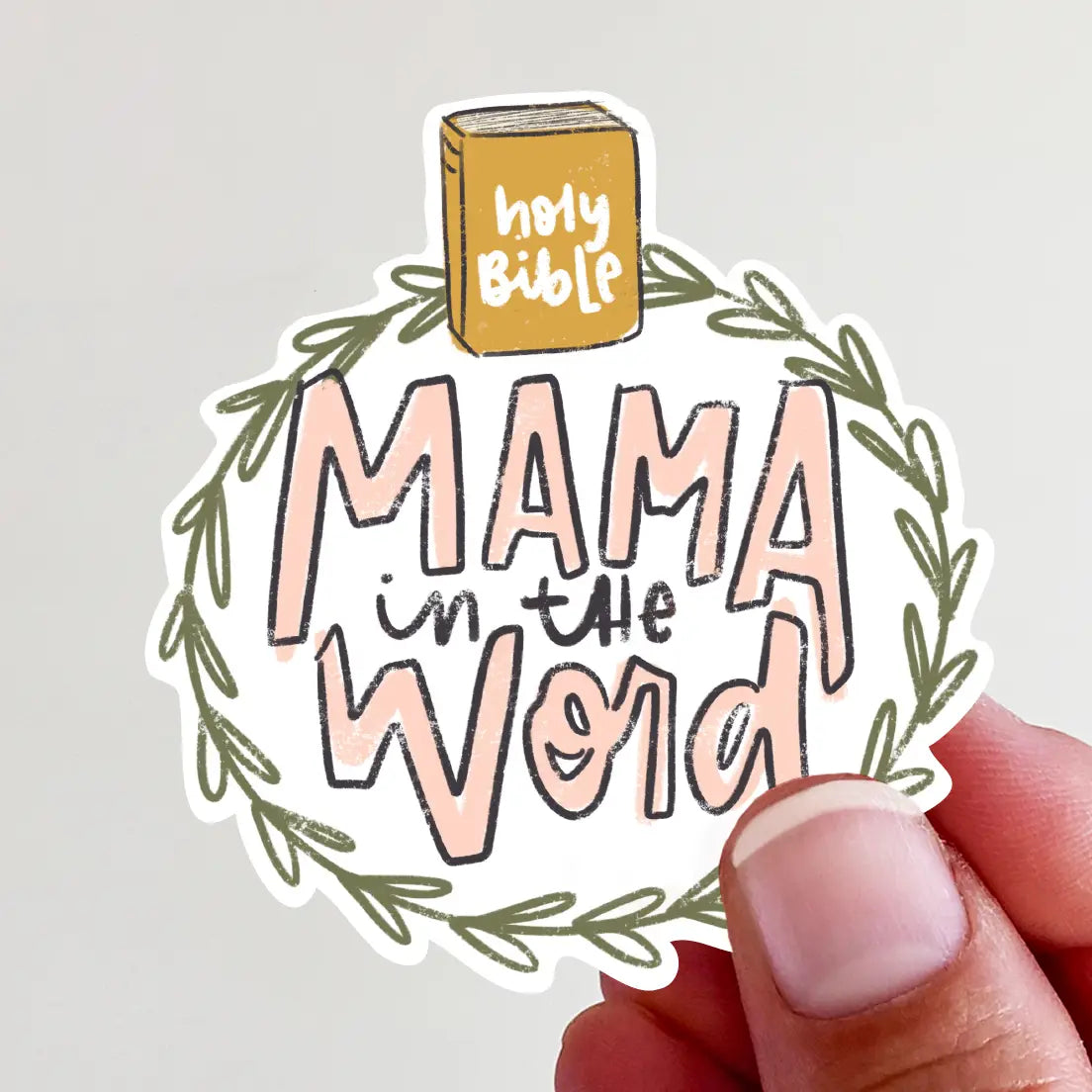 Mama in the Word Mother's Day Vinyl Sticker