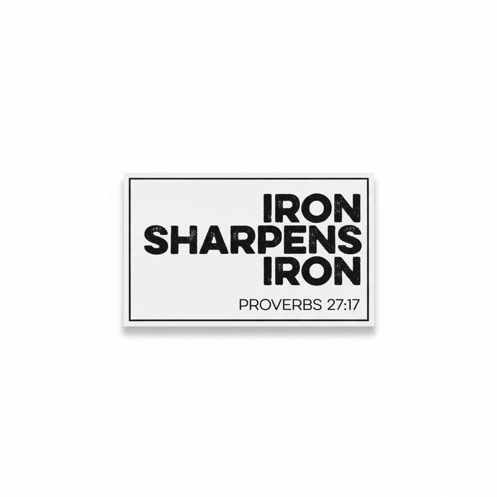 Iron Sharpens Iron Vinyl Sticker
